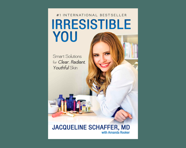 Irresistible You: Smart and Schique Solutions for Clear, Radiant, Youthful Skin